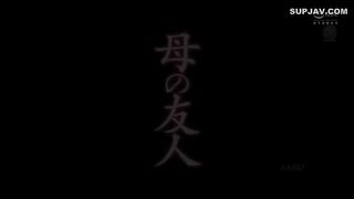 HeFucks HisMother's FRIEND ❤️ SheFucks HerFriend's SON ???? J0U57L-057 ???????? CumSLUT Nao Jinguji